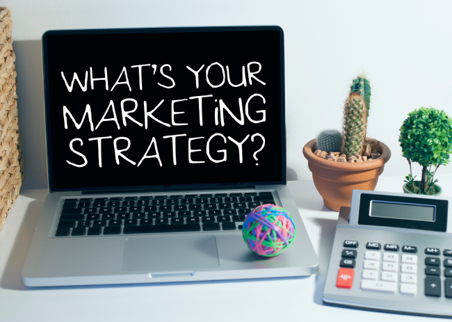 Create a Marketing Strategy