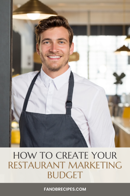 How to Create Your Restaurant Marketing Budget