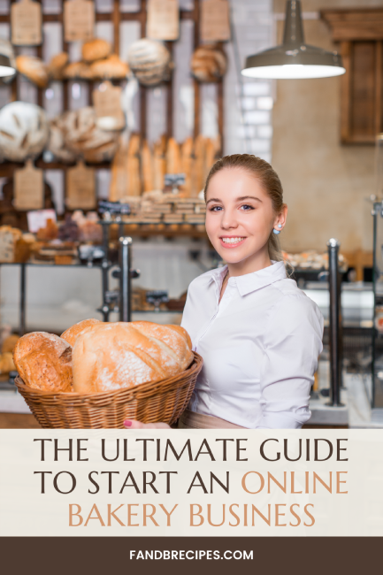 The Ultimate Guide to Start an Online Bakery Business Pin